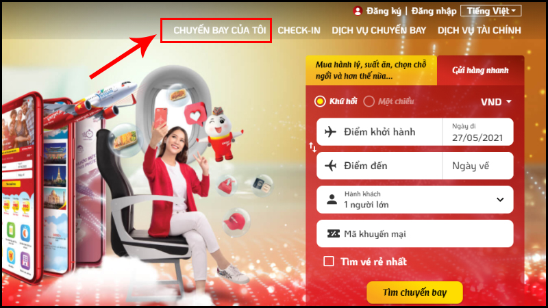 Chọn mục CHUYẾN BAY CỦA TÔI trên thanh menu